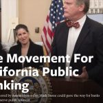 The Movement For California Public Banking