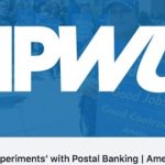 California ‘Experiments’ with Postal Banking