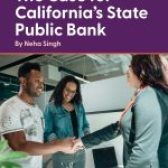 The Case for California’s State Public Bank