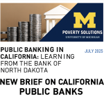Public Banking in California: Learning from the Bank of North Dakota