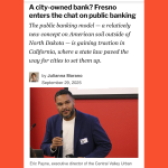 A City-Owned Bank? Fresno Enters the Chat on Public Banking